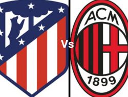 Prediksi Liga Champions Atletico Madrid vs AC Milan: Laga Berat Kedua Tim