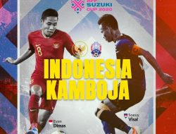 Prediksi Piala AFF 2020 Indonesia vs Kamboja: Skuad Garuda Wajib Menang
