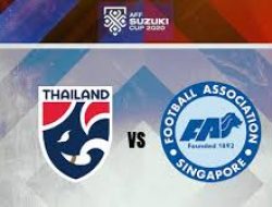 Prediksi Piala AFF 2020 Thailand vs Singapura: Rebutan Juara Grup