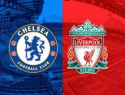 Super Big Match Chelsea vs Liverpool:  Saling Kejar The Citizens