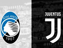 Prediksi Liga Italia Atalanta vs Juventus: Duel Sengit Rebut Posisi Keempat