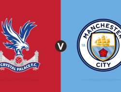 Prediksi Crystal Palace vs Manchester City: The Citizens Waspadai Ancaman The Eagles