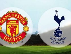 Prediksi Liga Inggris Manchester United vs Tottenham Hotspur: Duel Dua Tim Terluka