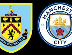 Prediksi Liga Inggris Burnley vs Manchester City: Awas Terpeleset!
