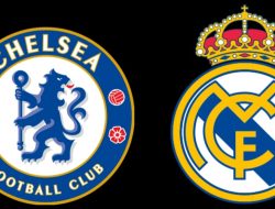 Prediksi Liga Champions Chelsea vs Real Madrid: Ajang Balas Dendam Sang Tamu?