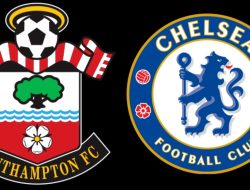 Prediksi Liga Inggris Southampton vs Chelsea: Ada Apa Dengan The Blues?