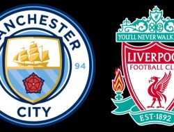 Prediksi Manchester City vs Liverpool: Duel Krusial Dua Tim Fantastis