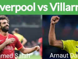 Prediksi Liga Champions Liverpool vs Villarreal: The Reds Diunggulkan?