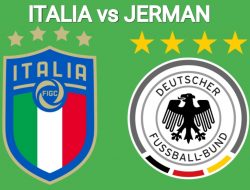 Prediksi UEFA Nations League Italia vs Jerman: Tuan Rumah Bakal Kesulitan?