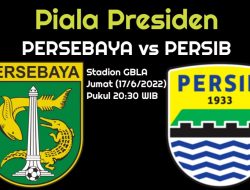Prediksi Persebaya vs Persib di Piala Presiden 2022: Duel Ketat!