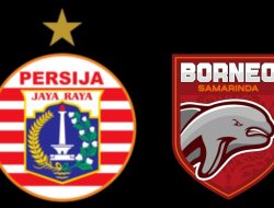 Prediksi Persija Jakarta vs Borneo FC di Piala Presiden 2022: Laga Penentuan