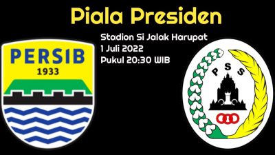 Prediksi Persib Bandung vs PSS Sleman di Perempat Final Piala Presiden 2022