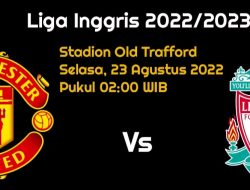 Prediksi Super Big Match Manchester United vs Liverpool: Setan Merah Siap Bangkit!