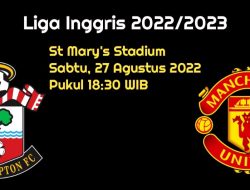 Prediksi Southampton vs Manchester United: Setan merah Menyala!