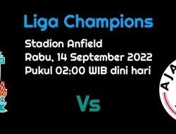 Prediksi Liverpool vs Ajax Amsterdam: The Reds Mencari Jawaban