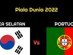 Prediksi Korea Selatan vs Portugal di Piala Dunia 2022: Pasukan Paulo Bento Siap Habis-habisan!