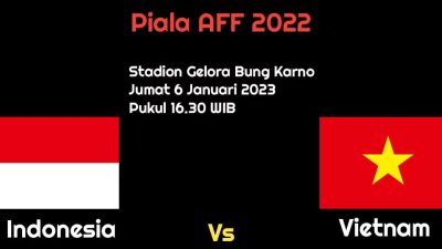 Prediksi Timnas Indonesia vs Vietnam di Semifinal Piala AFF 2022