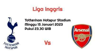 Prediksi Tottenham Hotspur vs Arsenal di Liga Inggris