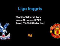Prediksi Crystal Palace vs Manchester United di Liga Inggris