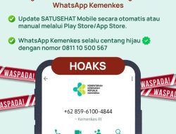 Waspada! Beredar Pesan WA Berisi Link Palsu SATUSEHAT, Ini Imbauan Kemenkes