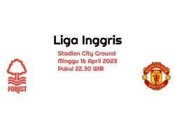 Prediksi Nottingham Forest vs Manchester United: The Red Devils Dijamin Menang?
