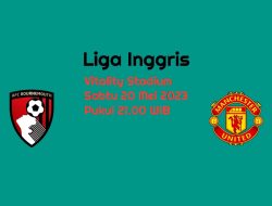 Prediksi Bournemouth vs Manchester United di Liga Inggris: Laga Wajib Menang Setan Merah