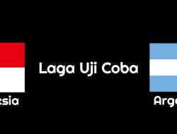 Inilah Harga dan Cara Beli Tiket Laga Indonesia vs Argentina, Paling Murah Rp600 Ribu