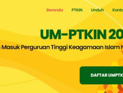 Pengumuman! Pendaftaran UM-PTKIN Diperpanjang hingga 18 Mei 2023