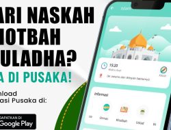 Naskah Khotbah Iduladha Kini Ada di PUSAKA
