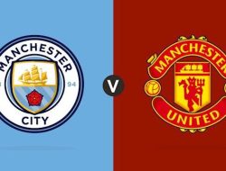 Prediksi Final Piala FA Manchester City vs Manchester United: Misi ‘Terselebung’ Setan Merah