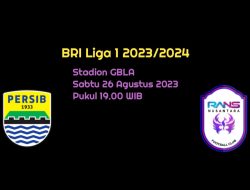 Prediksi Persib Bandung vs RANS Nusantara FC di BRI Liga 1