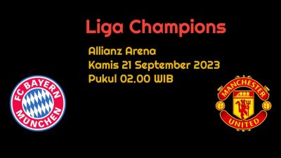 Prediksi Bayern Munchen vs Manchester United di Liga Champions: Laga Berat Setan Merah