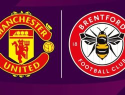 Prediksi Manchester United vs Brentford di Liga Inggris: Keterlaluan Jika Kalah