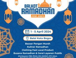 Ada Balkot Ramadhan Fest 2024 di Balai Kota Bogor, Catat Tanggalnya, Ada Bazaar Pangan Murah dan Ini