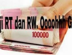 Harus Setor Dana Gotong Royong ke Pemdes, Pencairan Honor Triwulan RT dan RW di Bojong Kulur Terhambat